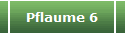 Pflaume 6